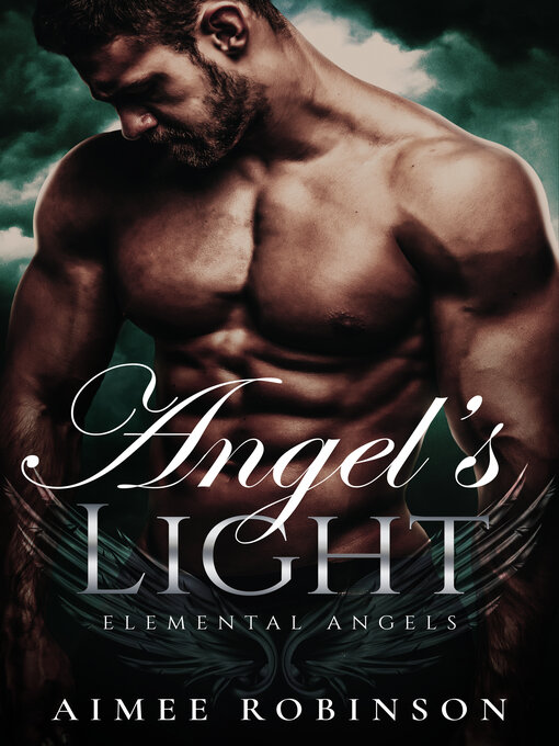 Title details for Angel's Light by Aimee Robinson - Available